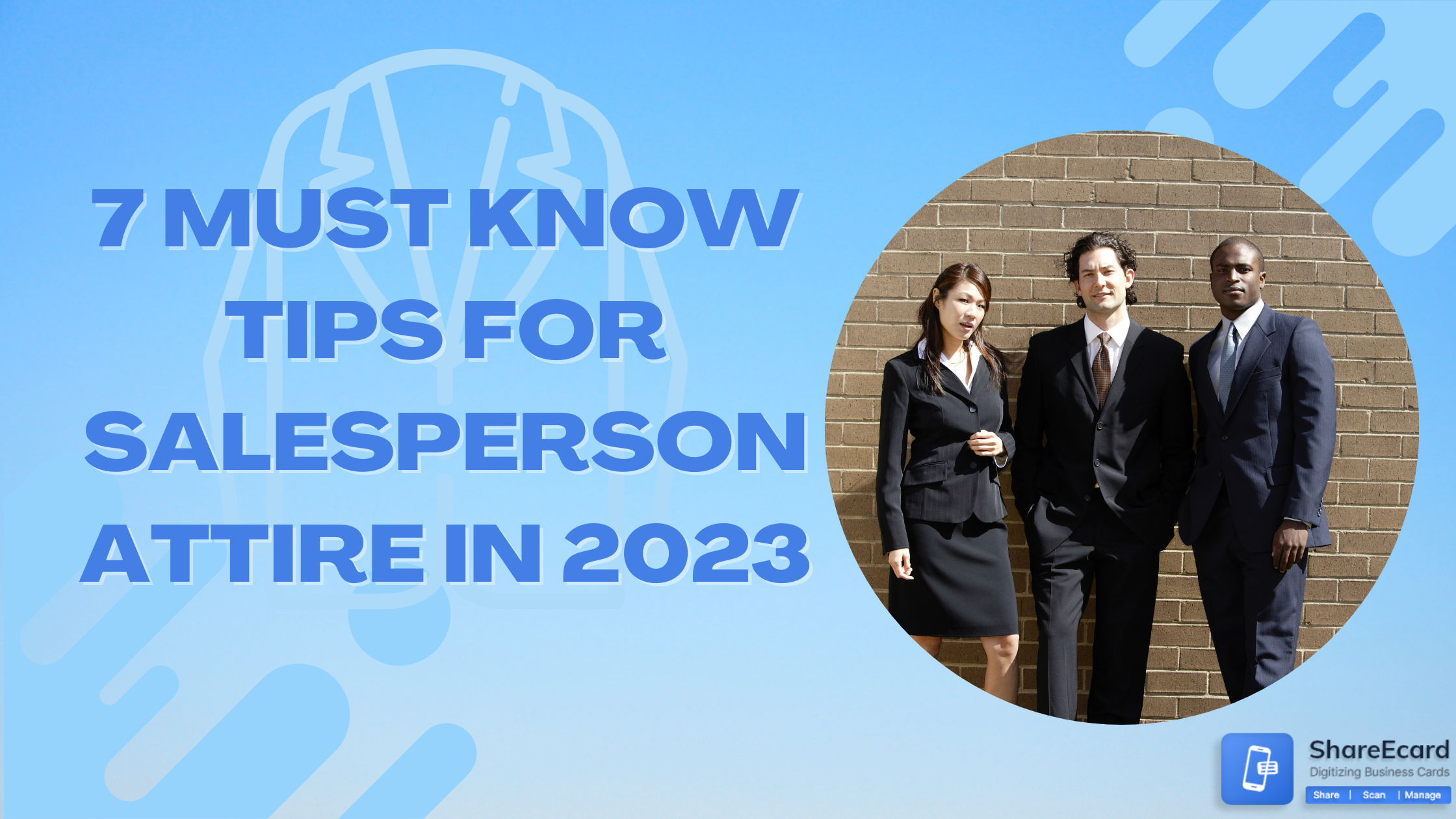 7 Must Know Tips for Salesperson Attire in 2023
