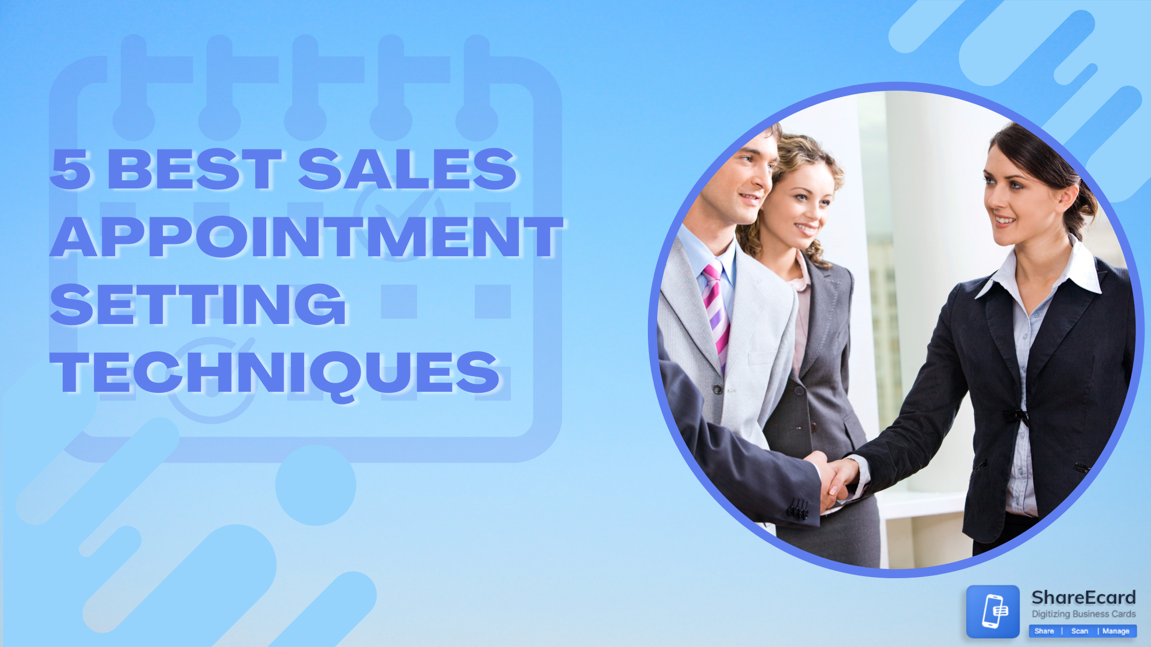 5 Best Sales Appointment Setting Techniques