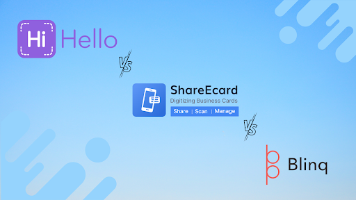 HiHello Vs. Blinq Vs. ShareEcard