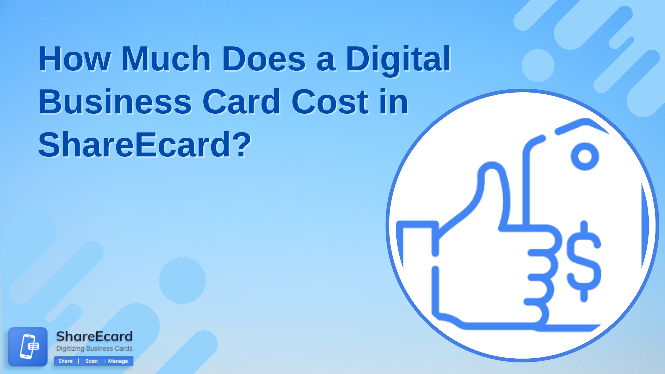 How Much Does a Digital Business Card Cost in ShareEcard