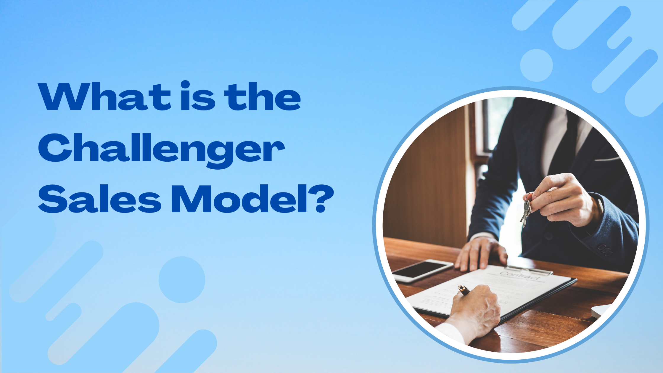 What is the Challenger Sales Model?