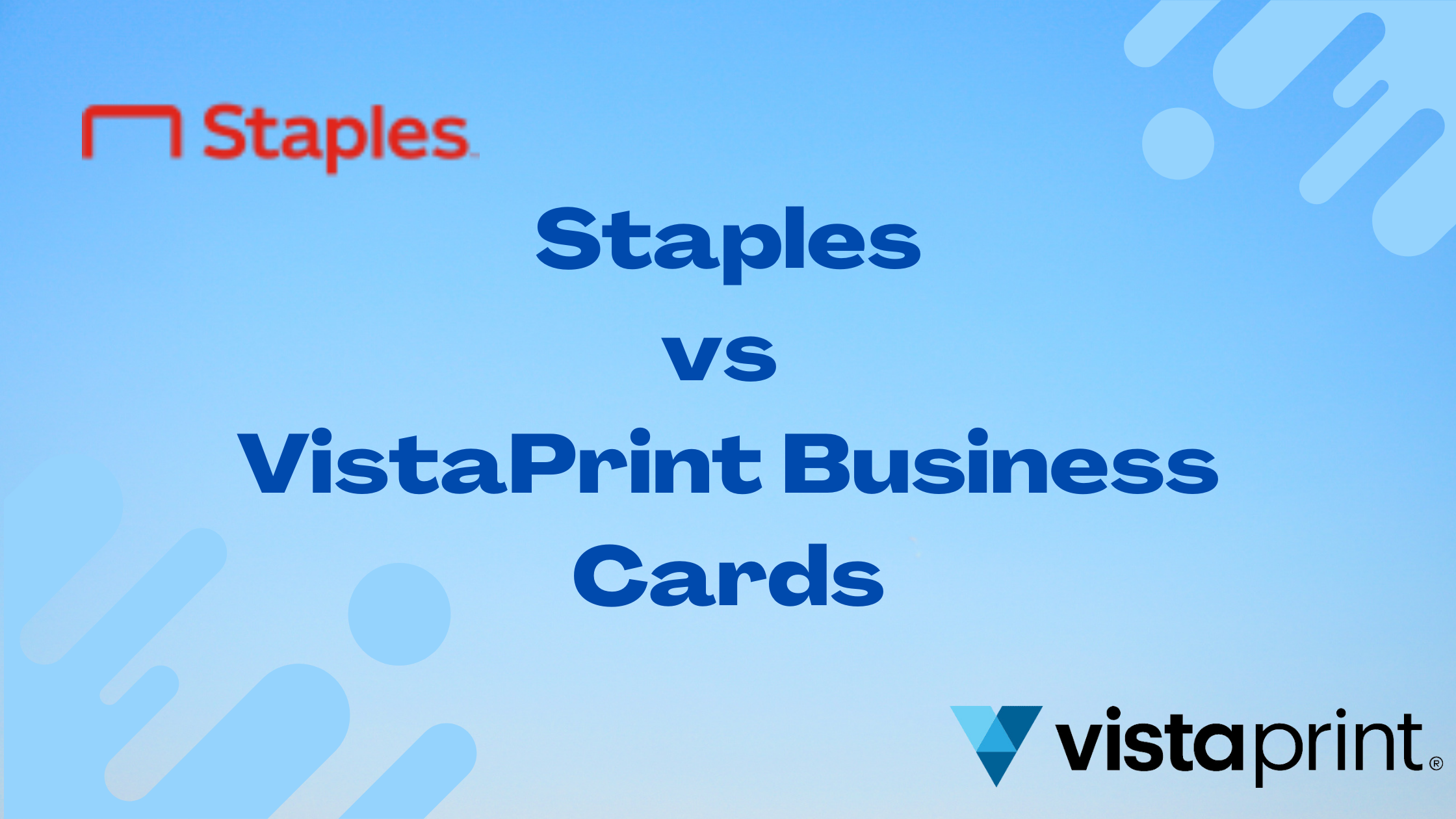 Staples vs Vistaprint Business Cards