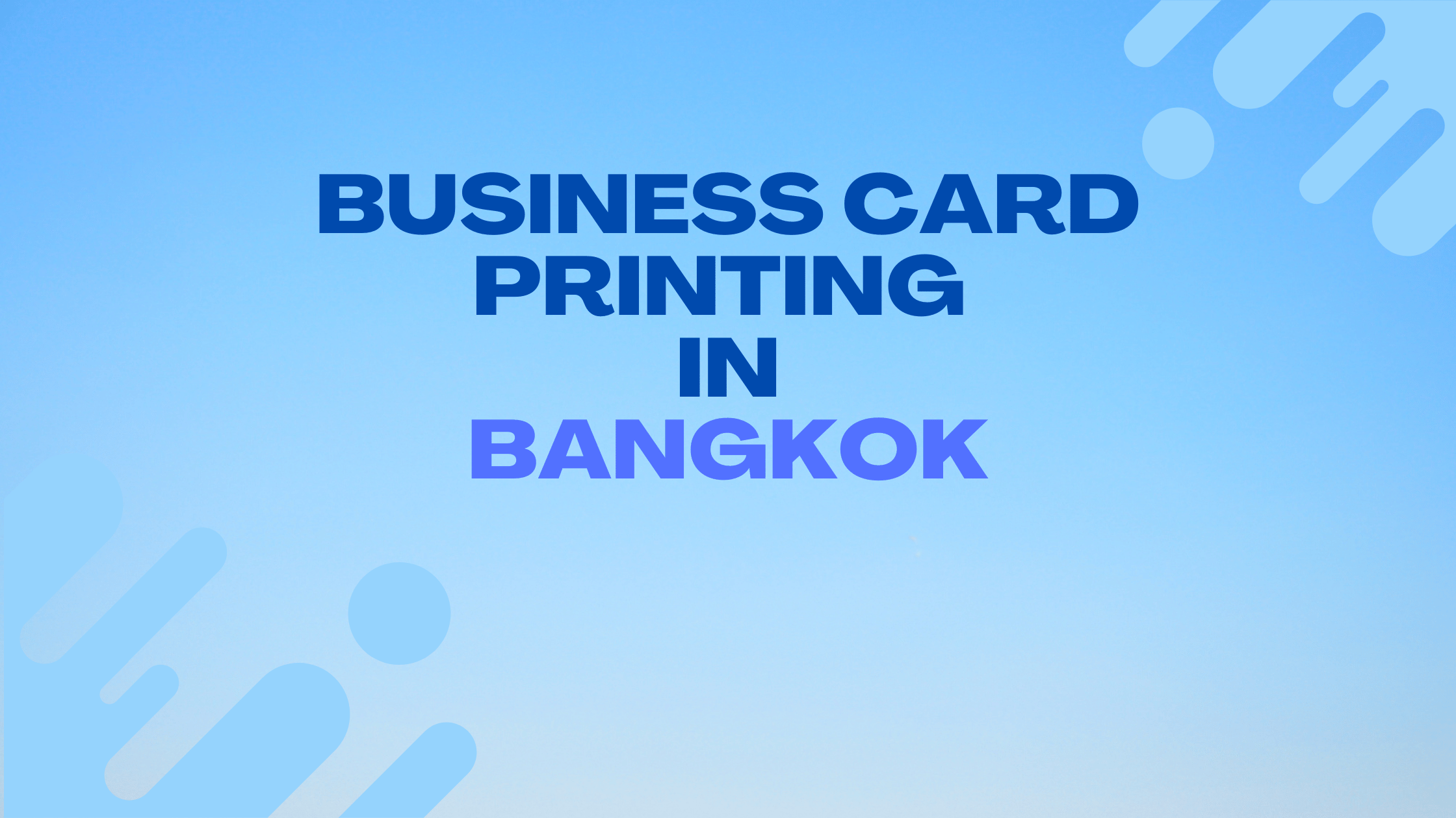 Best Business Card Printing in Bangkok