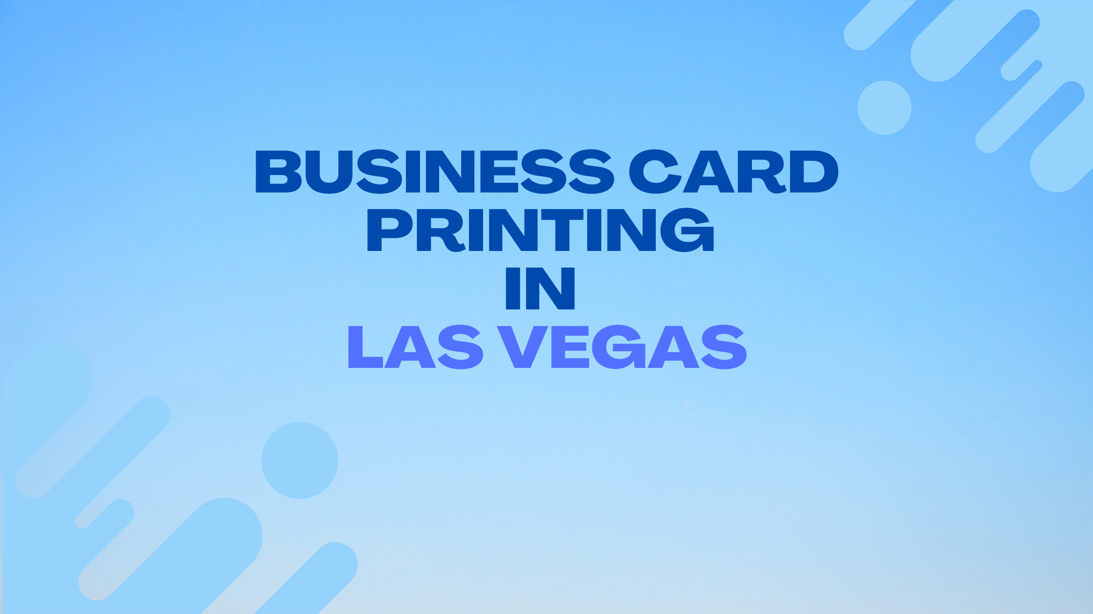 7+ Best Business Card Printing in Las Vegas