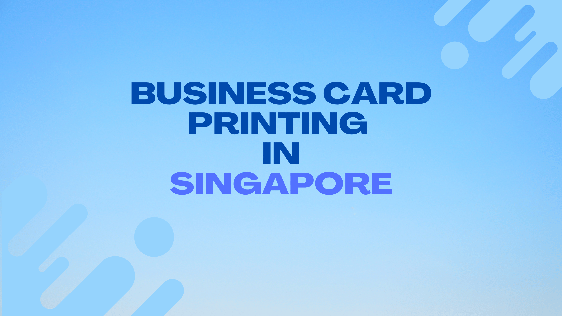 7+ Best Business Card Printing in Singapore