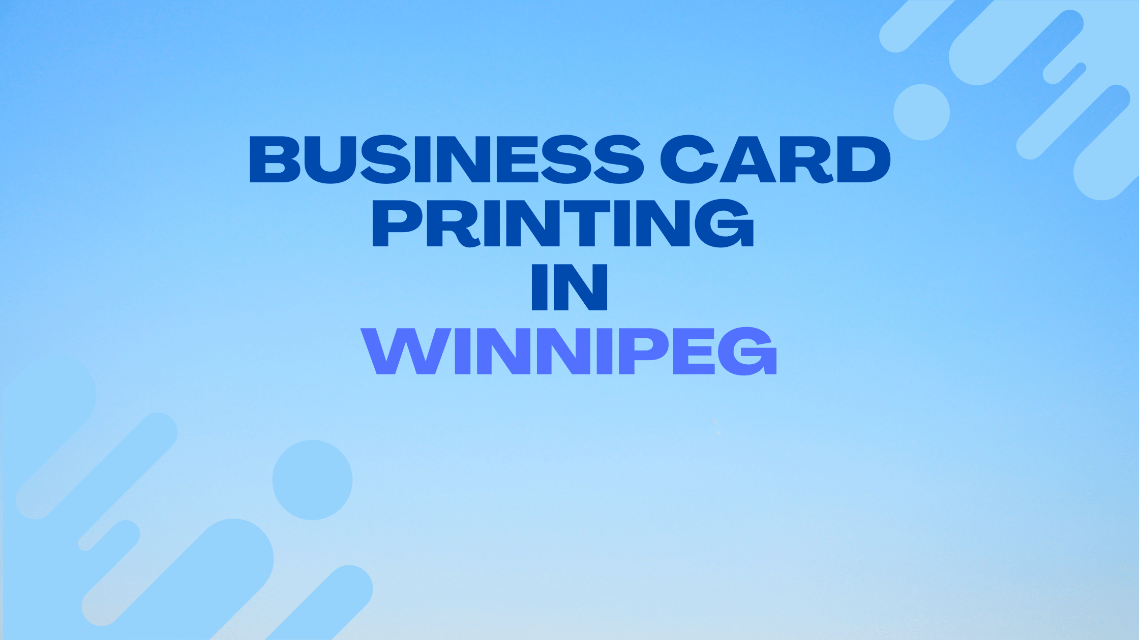 Best Business Card Printing in Winnipeg