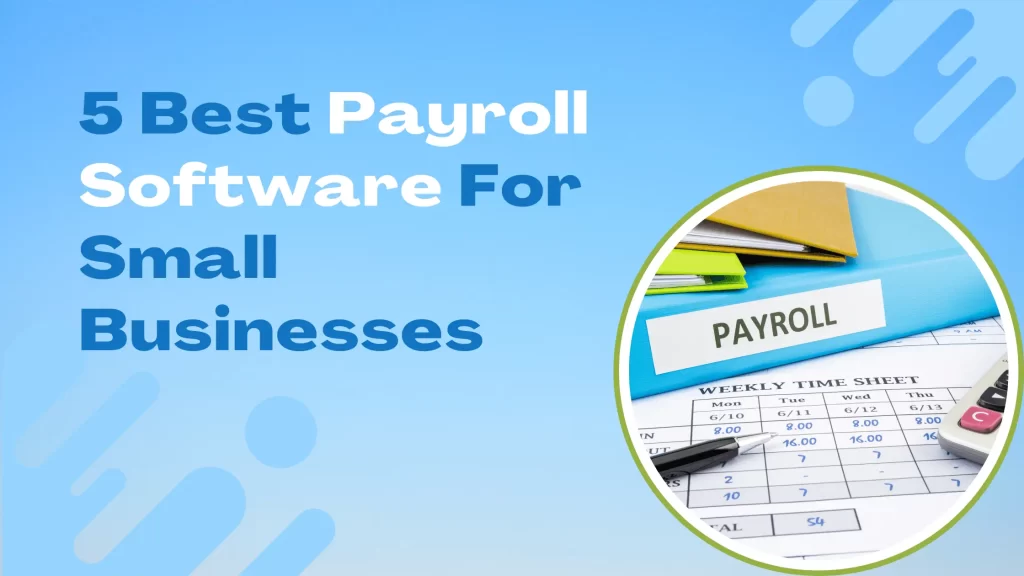 5 Best Payroll Software For Small Businesses ShareEcard