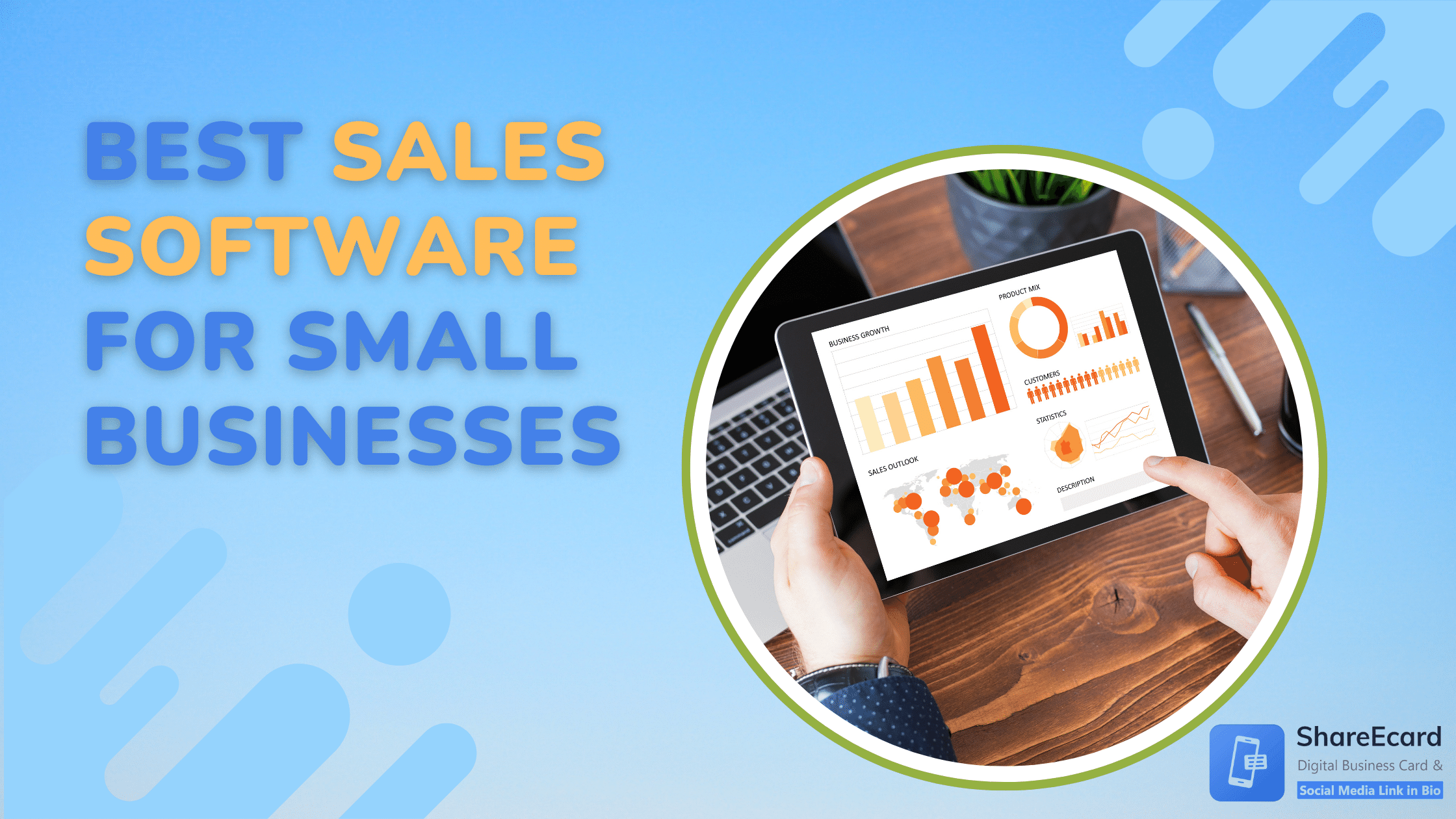 You are currently viewing 5 Best Sales Software For Small Businesses