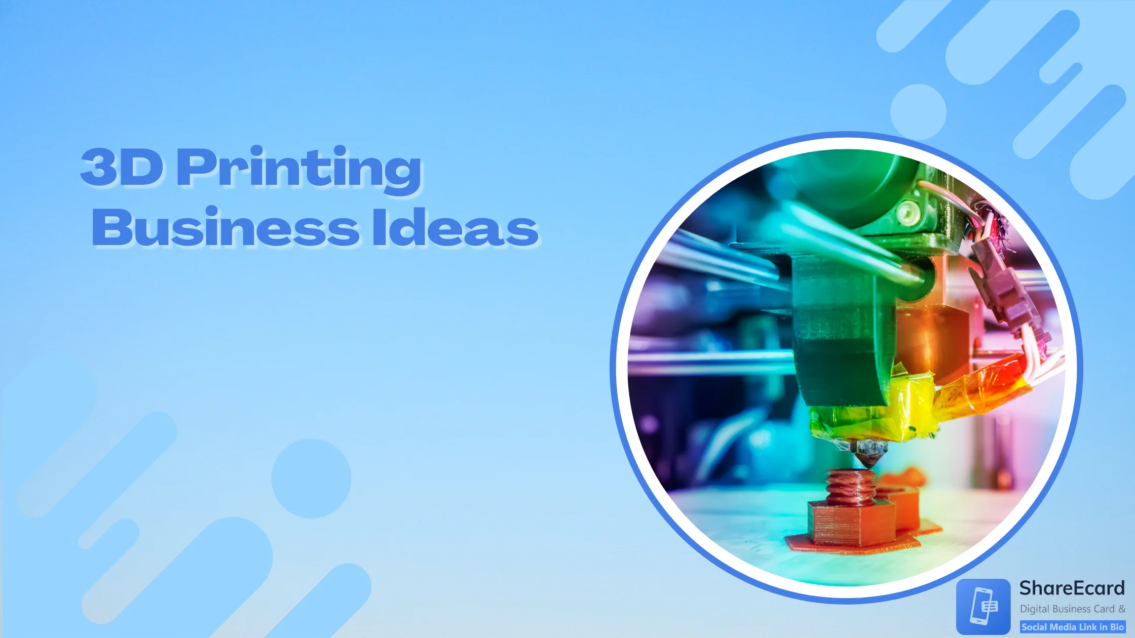 Top 10 3D Printing Business Ideas November 2024 ShareEcard top-10-3d-printing-business-ideas-november-2024-shareecard