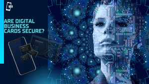Read more about the article Are Digital Business Cards Secure?