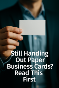 Read more about the article You’ll Never Hand Out a Paper Business Cards Again After Seeing What ShareEcard Offers 2025