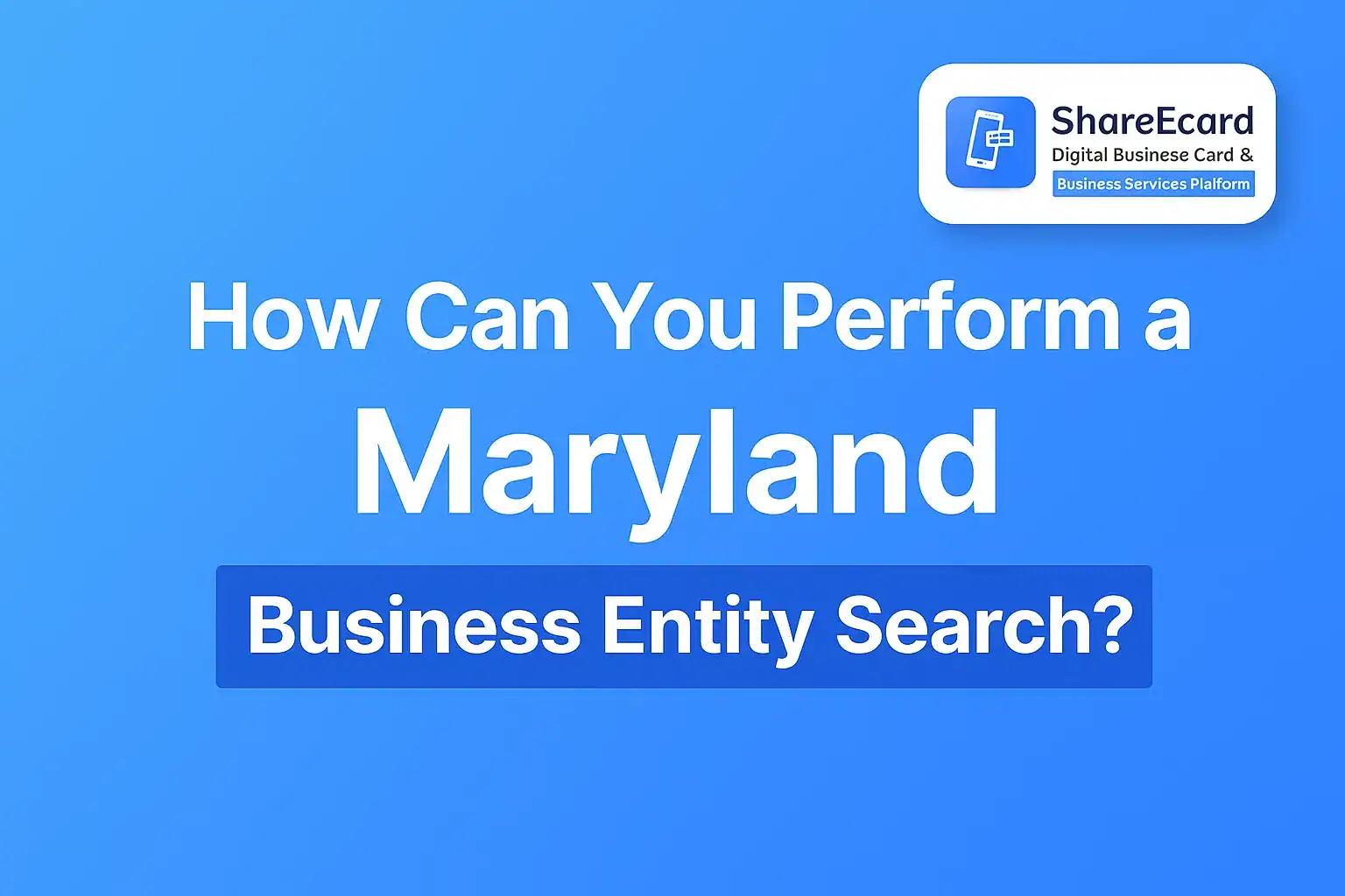 Maryland Business Entity Search
