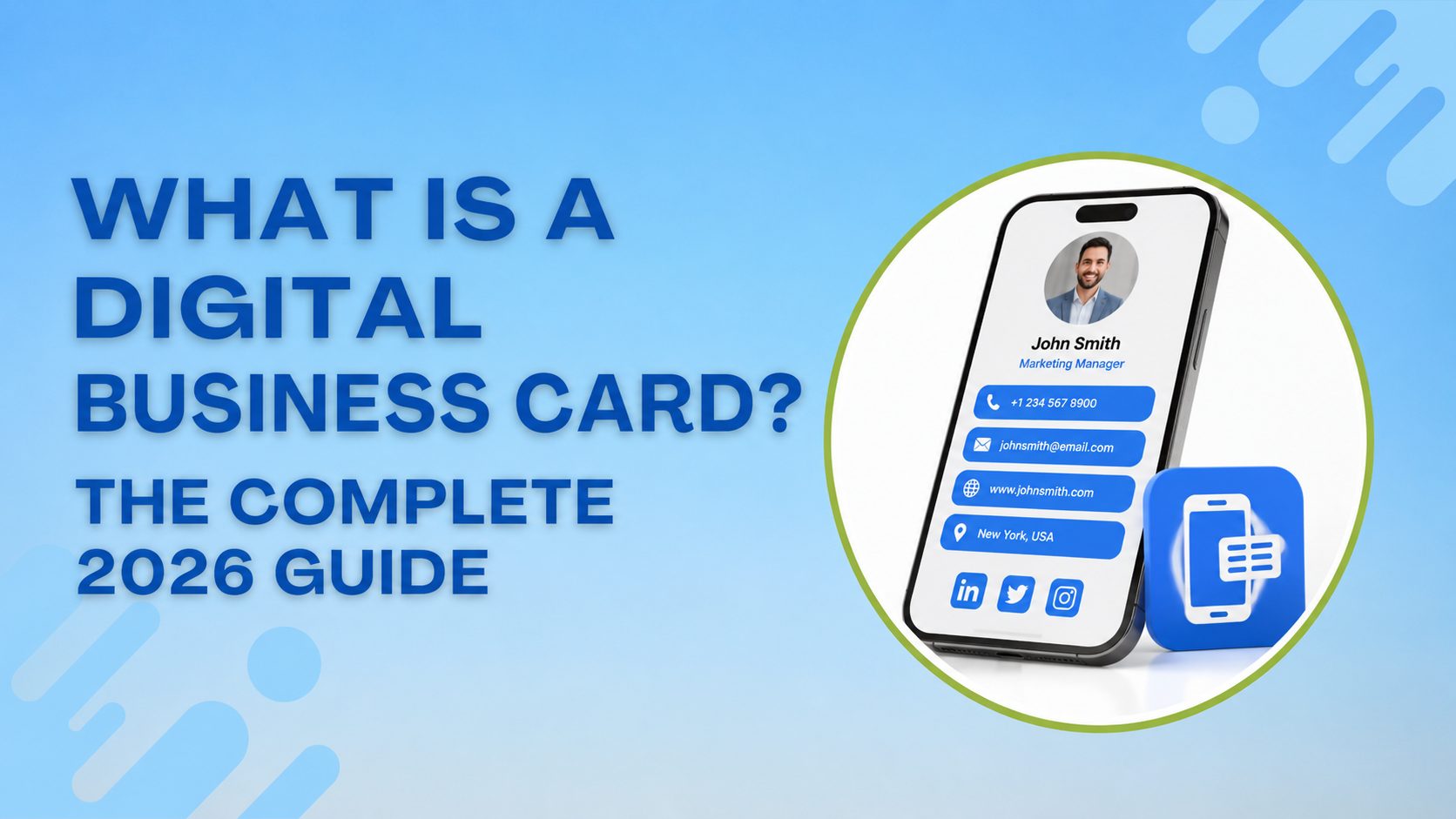 You are currently viewing What is a Digital Business Card? The Complete 2026 Guide