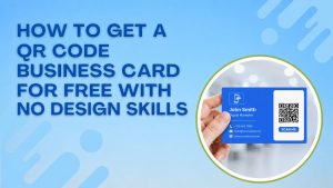 Read more about the article How to Get a QR Code Business Card for Free With No Design Skills