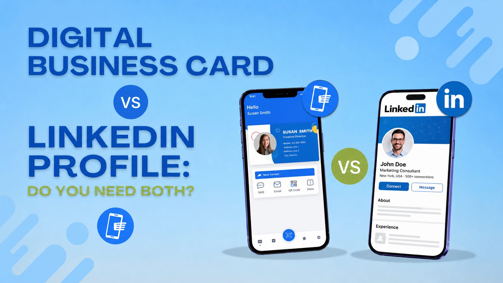 Digital Business Card vs LinkedIn Profile