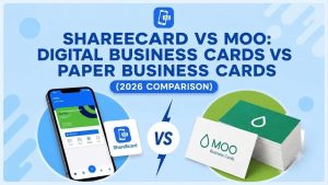 Read more about the article ShareEcard vs Moo: Digital Business Cards vs Paper Business Cards (2026 Comparison)